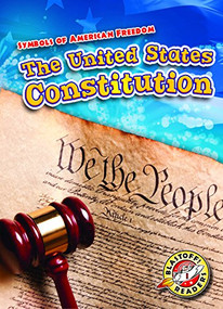 The United States Constitution by Mari Schuh, Mandy Kaplan, 9781626178885