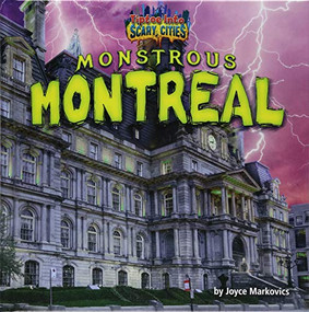 Monstrous Montreal by Joyce Markovics, 9781684026692