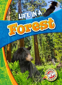 Life in a Forest by Laura Hamilton Waxman, Mandy Kaplan, 9781626173170