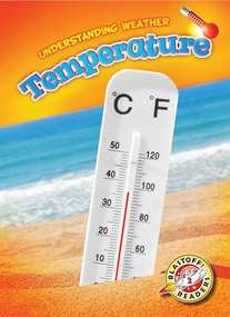 Temperature by Kristin Schuetz, Dana Fleming, 9781626175099
