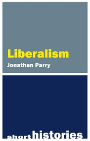 Liberalism by Jonathan Parry, 9781788218054