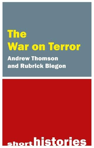 The War on Terror by Andrew Thomson, Rubrick Biegon, 9781788217941