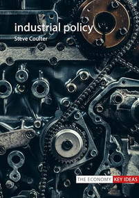 Industrial Policy by Steve Coulter, 9781788213387