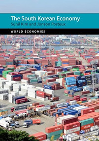 The South Korean Economy by Sunil Kim, Jonson Porteux, 9781788211994
