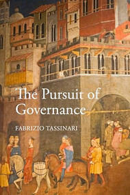 The Pursuit of Governance (Nordic Dispatches on a New Middle Way) by Fabrizio Tassinari, 9781788214018