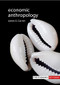 Economic Anthropology by James G. Carrier, 9781788212519