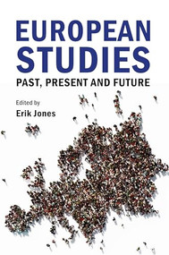 European Studies (Past, Present and Future) by Erik Jones, 9781788212830