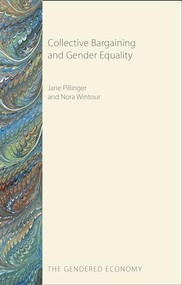 Collective Bargaining and Gender Equality by Jane Pillinger, Nora Wintour, 9781788210768