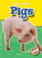 Pigs by Emily K. Green, Dana Fleming, 9781600146893