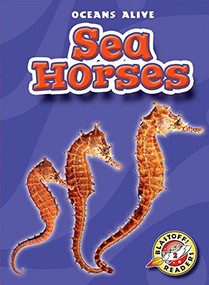 Sea Horses by Ann Herriges, Dana Fleming, 9781600149634