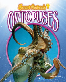 Octopuses by Michele Spirn, 9781597162500