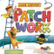 Patch Work (Bee Brave. Bee Kind. Bee You.) by Craig Conover, Maine Diaz, 9781967836888