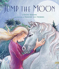Jump the Moon by Kathy Simmers, Marjorie van Heerden, 9781735351100