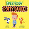 Everybody Potty Dance! by Kirsti Call, Gareth Conway, 9798217042197