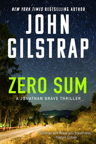 Zero Sum by John Gilstrap, 9781496758743
