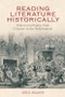 Reading Literature Historically (Drama and Poetry from Chaucer to the Reformation) by Greg Walker, 9781399574297