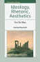 Ideology, Rhetoric, Aesthetics (For De Man) by Andrzej Warminski, 9781399574129