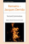 Remains - Jacques Derrida (Text and Commentary) by Jacques Derrida, Pleshette DeArmitt, Kas Saghafi, 9781399577649