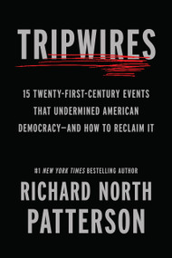 Tripwires (Large Print Edition) by Richard North Patterson, 9798893851878