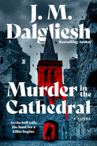 Murder in the Cathedral (A Novel) by J.M. Dalgliesh, 9798217437689