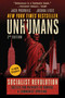 Unhumans (Socialist Revolution - Tactics for Patriots to Survive a Communist Uprising) by Jack Posobiec, Joshua Lisec, 9781648213007