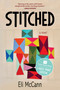 Stitched (A Novel (Large Print Edition for Accessibility)) by Eli McCann, 9798890920652