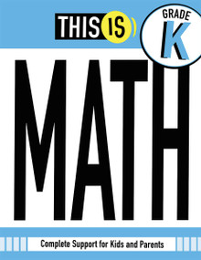 This Is Math Kindergarten (Complete Support for Kids and Parents) by Three Scoops Learning, 9798330947737