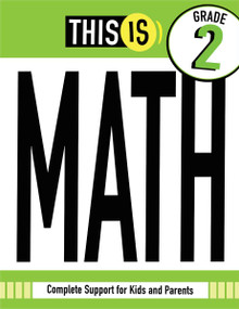 This Is Math Second Grade (Complete Support for Kids and Parents) by Three Scoops Learning, 9798330947751