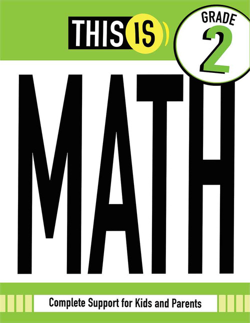 This Is Math Second Grade (Complete Support for Kids and Parents) by Three Scoops Learning, 9798330947751