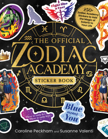 The Official Zodiac Academy Sticker Book (250+ Zodiac Academy Stickers to Add the Magic of Solaria to Your Life) by Caroline Peckham, Susanne Valenti, 9781507228272