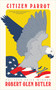 Citizen Parrot by Robert Olen Butler, 9781616964795