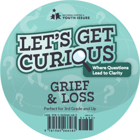 Let's Get Curious: Grief and Loss Card Deck by National Center for Youth Issues, 9781965066485