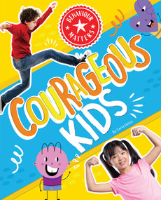 Courageous Kids by Carla Delos, 9781761401183