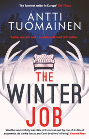 The Winter Job by Antti Tuomainen, 9781916788824