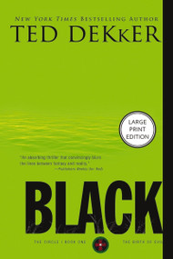Black ((HarperCollins Large Print)) by Ted Dekker, 9781404121638