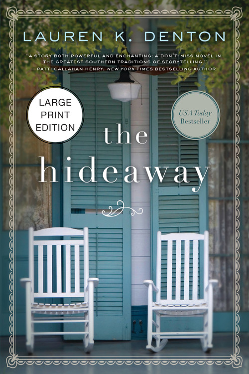 The Hideaway ((HarperCollins Large Print)) by Lauren K. Denton, 9781404121645