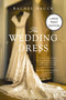 The Wedding Dress (A Split-Time Romance with a Thread of Magical Realism (HarperCollins Large Print)) by Rachel Hauck, 9781404121683