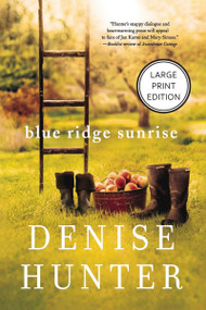 Blue Ridge Sunrise ((HarperCollins Large Print)) by Denise Hunter, 9781404121690
