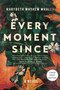 Every Moment Since (A Novel (HarperCollins Large Print)) by Marybeth Mayhew Whalen, 9781404121713