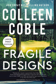 Fragile Designs ((HarperCollins Large Print)) by Colleen Coble, 9781404121751