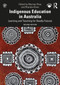 Indigenous Education in Australia (Learning and Teaching for Deadly Futures) by Marnee Shay, Rhonda Oliver, 9781041012283