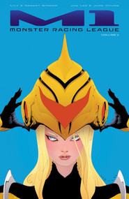 M1: Monster Racing League Volume 2 by Lily Windom, Robert Windom, Jae Lee, 9781534359192