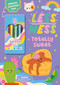 Less Mess Coloring: Totally Sweet (Chunky Line Art Coloring Book for 3 to 6 Year-Olds with 5 Smooth Gel Crayons) by IglooBooks, 9781805858003
