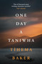 One Day A Taniwha by Tihema Baker, 9781869718800