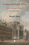 George and Emily Eden (Pride, Privilege, Empire and the Whigs) by Brigid Allen, 9780718897451