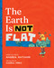 The Earth is NOT Flat by Andrea Antinori, Andrea Antinori, 9798898593872