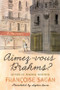 Aimez-vous Brahms? (A Novel) by Francoise Sagan, Sophie Lewis, 9780063464186