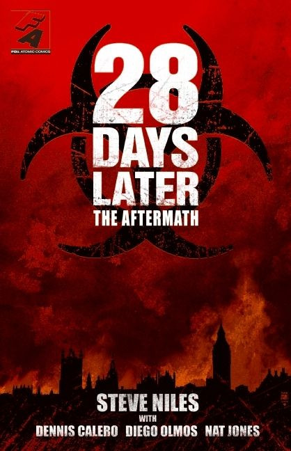 28 Days Later: The Aftermath by Steve Niles, 9780061236761