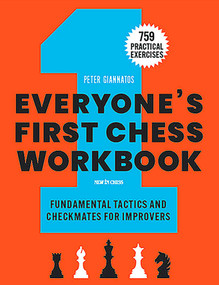 Everyone's First Chess Workbook by Peter Giannatos, 9789465470344