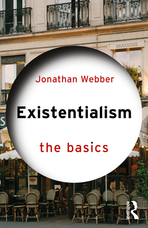 Existentialism: The Basics by Jonathan Webber, 9781041140351
